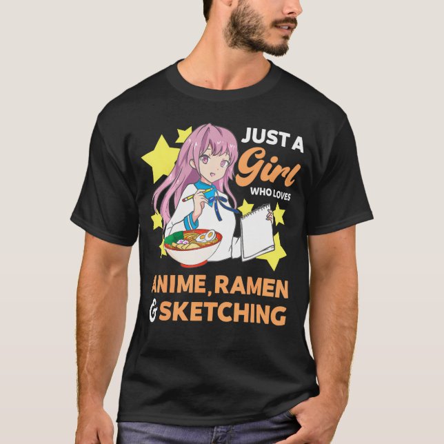 Bara en flicka som Kärlek Anime Ramen och skissar  T Shirt (Framsida)