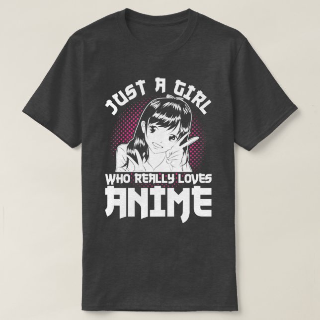 Bara en flicka som Kärlek Anime T Shirt (Design framsida)