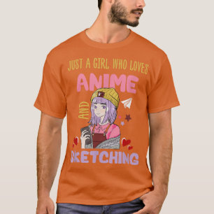Bara en flicka som Kärlek animerar och skissar Jap T Shirt