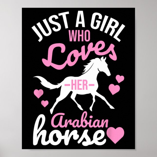 Bara en flicka som Kärlek Arabian Horse Funny Eque Poster (Framsidan)