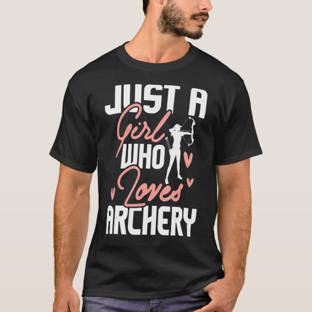 Bara en flicka som Kärlek Archer Bowhunting T Shirt (Framsida)
