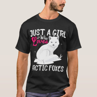 Bara en flicka som Kärlek arktiska rävar jag Girl T Shirt