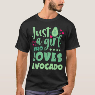 Bara en flicka som Kärlek Avocado Funny Avocado Äl T Shirt
