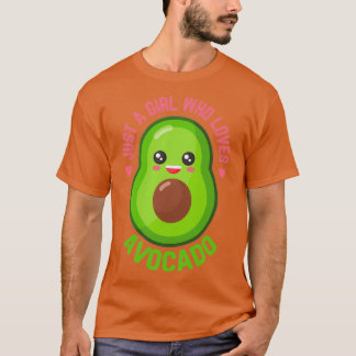Bara en flicka som kärlek avocados 18 t shirt