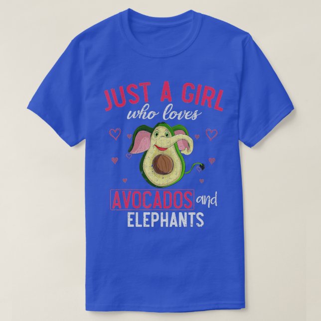 Bara en flicka som Kärlek Avocados och Elephants A T Shirt (Design framsida)