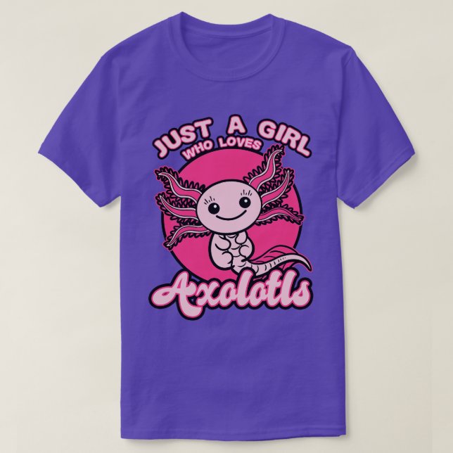 Bara en flicka som Kärlek Axolotls 2 T Shirt (Design framsida)