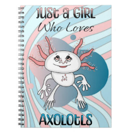 Bara en flicka som Kärlek Axolotls Anteckningsbok