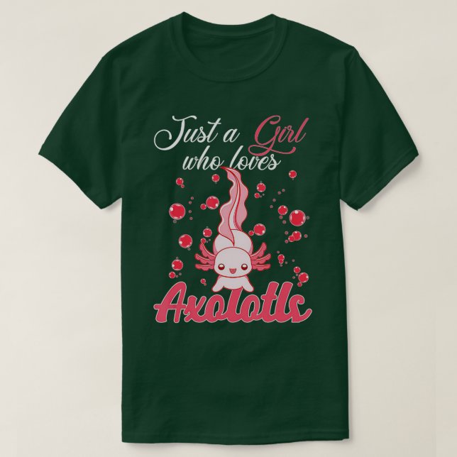 Bara en flicka som Kärlek Axolotls Axolotl Älskare T Shirt (Design framsida)