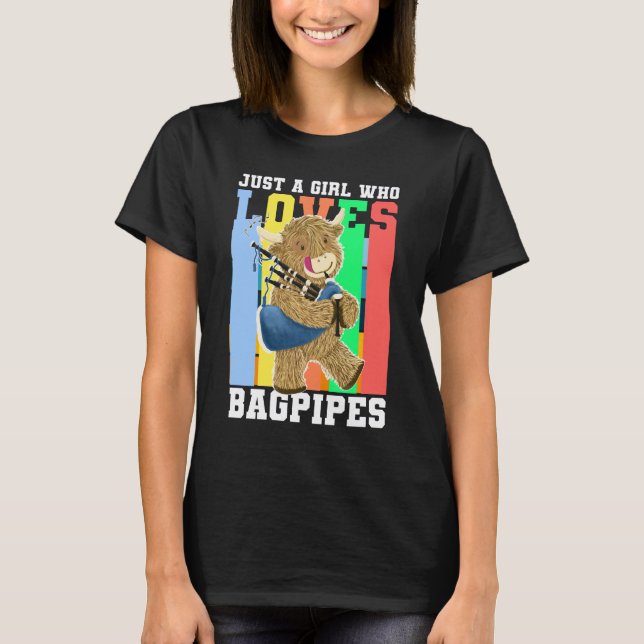 Bara en flicka som Kärlek Bagpipes T Shirt (Framsida)