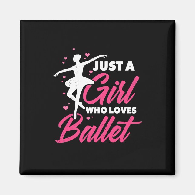 Bara en flicka som Kärlek Ballet Dance Magnet (Framsidan)