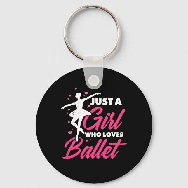 Bara en flicka som Kärlek Ballet Dance Nyckelring (Framsida)