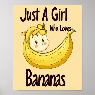 Bara en flicka som Kärlek Bananas Fruit Älskare Poster