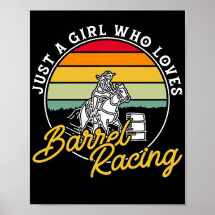 Bara en flicka som Kärlek Barrel Tävla Horse Ridin Poster