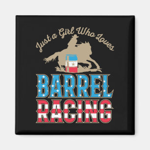 Bara en flicka som Kärlek Barrel Tävla Magnet