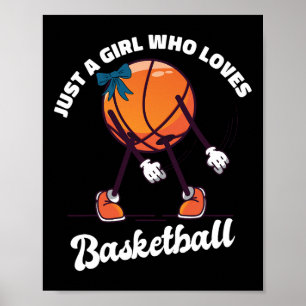 Bara en flicka som Kärlek Basketball - Basketball  Poster