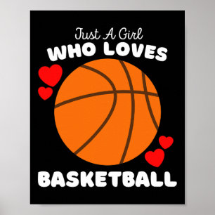 Bara en flicka som Kärlek Basketball - Cute Girls  Poster
