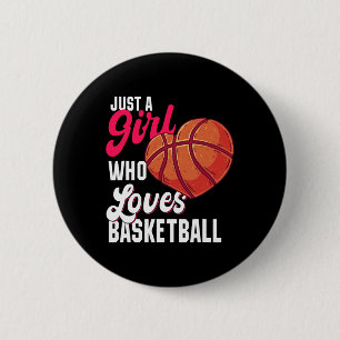 Bara en flicka som Kärlek Basketball Girl Kids Gir Knapp