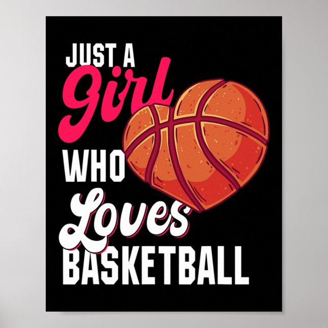 Bara en flicka som Kärlek Basketball Girl Kids Gir Poster (Framsidan)
