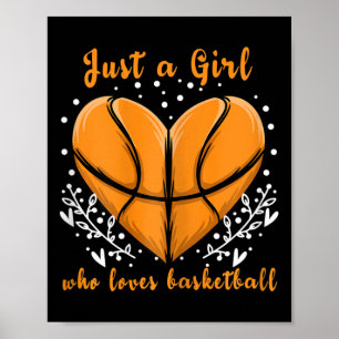 Bara en flicka som kärlek Basketball idrottar Ki Poster