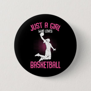 Bara en flicka som kärlek Basketball Kids Girls Knapp