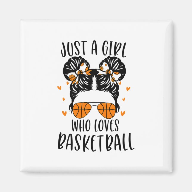 Bara en flicka som Kärlek Basketball Magnet (Framsidan)