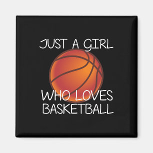 Bara en flicka som Kärlek Basketball Sport Boll Pl Magnet