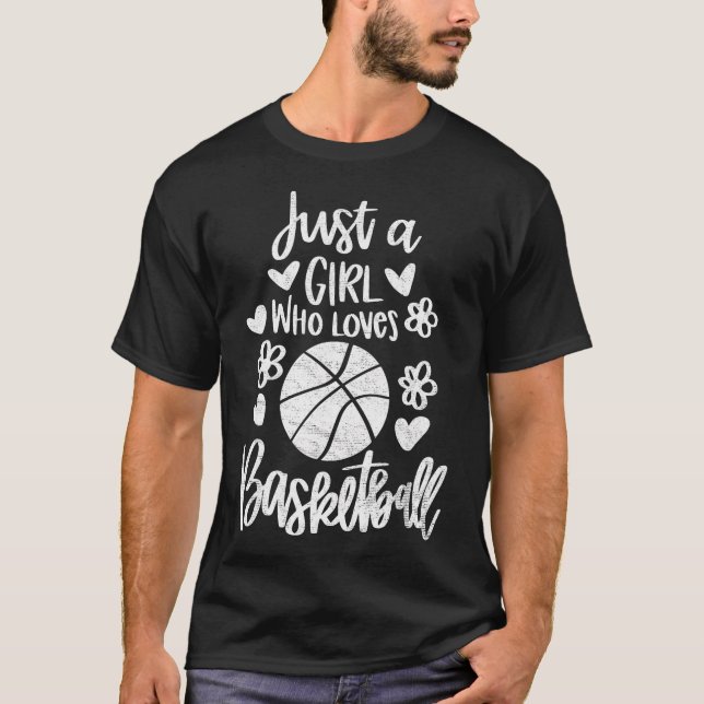 Bara en flicka som Kärlek Basketball T Shirt (Framsida)