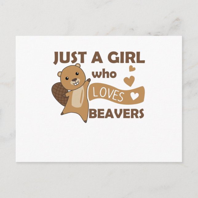Bara en flicka som Kärlek Beavers - Cute Beaver Vykort (Framsida)