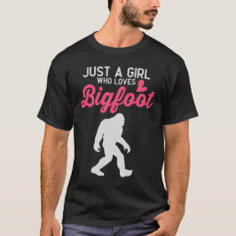 Bara en flicka som Kärlek Bigfoot T Shirt