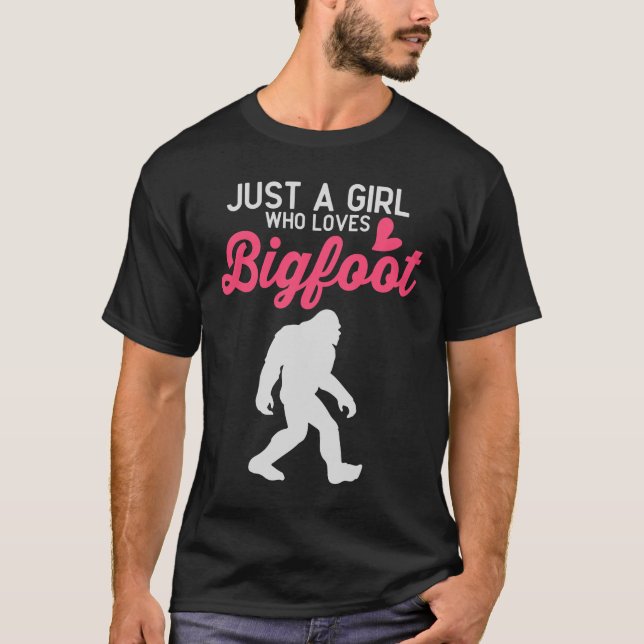 Bara en flicka som Kärlek Bigfoot T Shirt (Framsida)