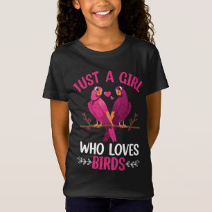 Bara en flicka som Kärlek Birds T Shirt