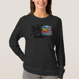 Bara en flicka som Kärlek Bokar Bibliotek bibliote T Shirt