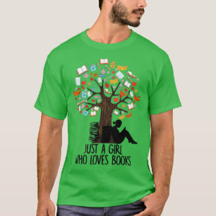 Bara en flicka som Kärlek Bokar läser Bok Älskare T Shirt