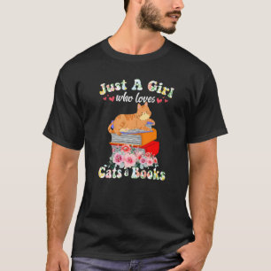 Bara en flicka som Kärlek Bokar och katter läser T Shirt
