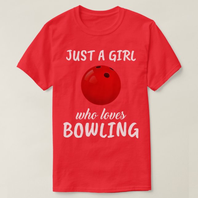 Bara en flicka som Kärlek Bowling T Shirt (Design framsida)