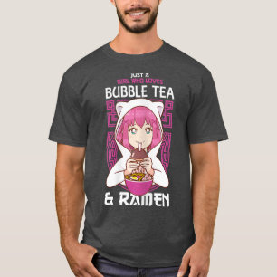 Bara en flicka som kärlek Bubble Tea och Ramen Ani T Shirt