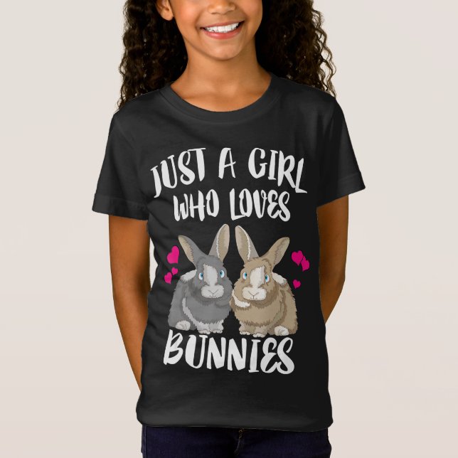 Bara en flicka som Kärlek Bunnies | Bunny Älskare T Shirt (Framsida)