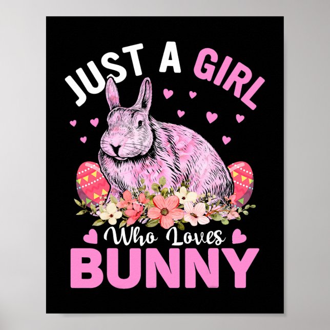 Bara en flicka som Kärlek Bunnies Påsk Day Chocola Poster (Framsidan)