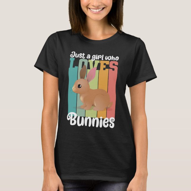 Bara en flicka som kärlek Bunnies Påskhare Cute T Shirt (Framsida)