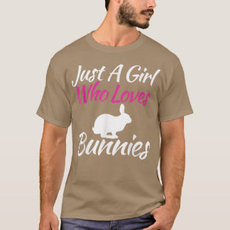 Bara en flicka som Kärlek Bunnies underbart säger  T Shirt