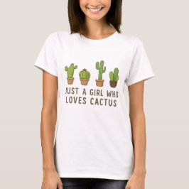 Bara en flicka som Kärlek Cactus T Shirt