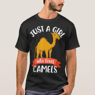 Bara en flicka som Kärlek Camels Hump Day Gift Cam T Shirt
