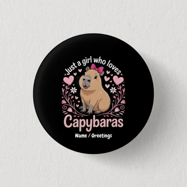Bara en flicka som Kärlek Capybaras Funny Cute Gif Knapp (Framsida)