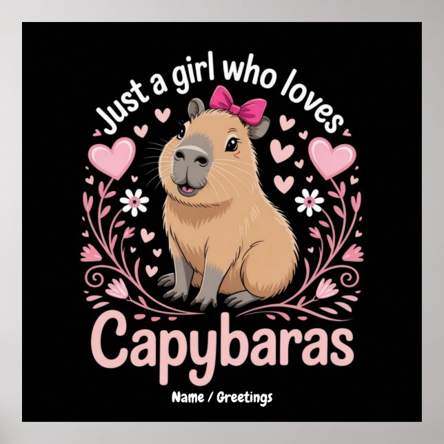 Bara en flicka som Kärlek Capybaras Funny Cute Gif Poster (Framsidan)