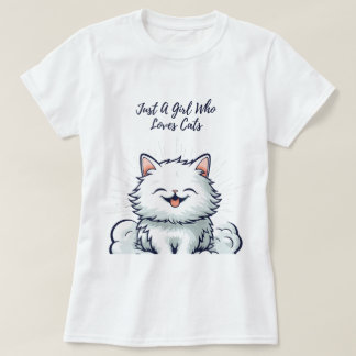 Bara en flicka som Kärlek Cats - Cute White Fluffy T Shirt