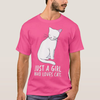 Bara en flicka som Kärlek Cats Funny Cute Kitten Ä T Shirt