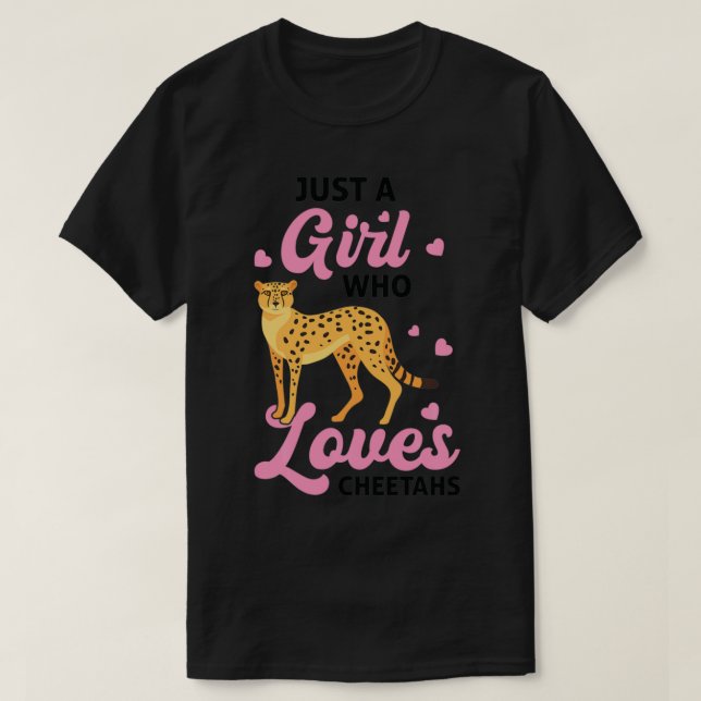 Bara en flicka som Kärlek Cheetahs Cheetah T Shirt (Design framsida)