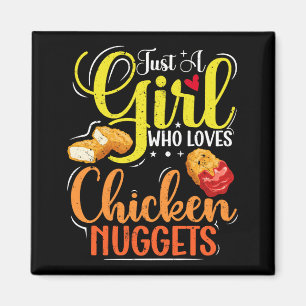 Bara en flicka som Kärlek Chicken Nuggets Girl Gif Magnet