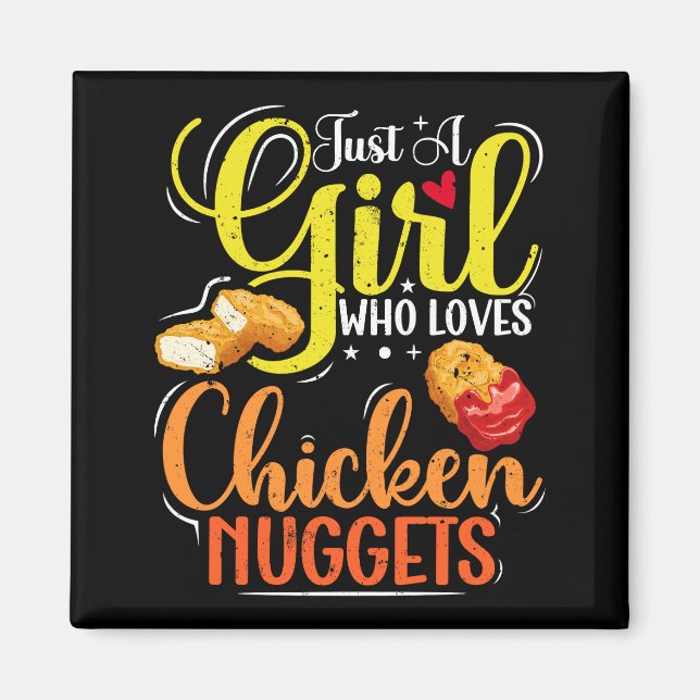 Bara en flicka som Kärlek Chicken Nuggets Girl Gif Magnet (Framsidan)