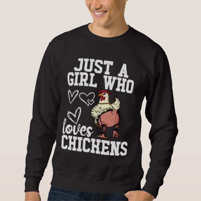 Bara en flicka som Kärlek Chickens 102 Lång Ärmad Tröja (Framsida)